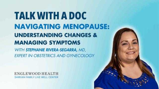 Navigating Menopause: Understanding Changes and Managing Symptoms