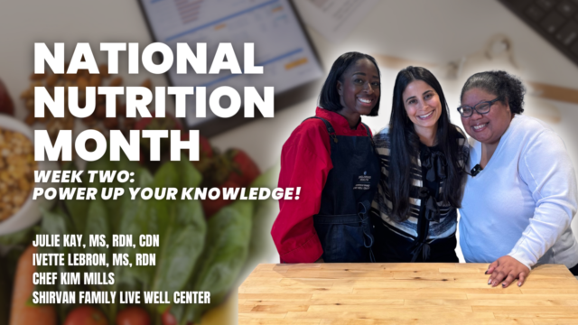 National Nutrition Month: Power Up Your Knowledge
